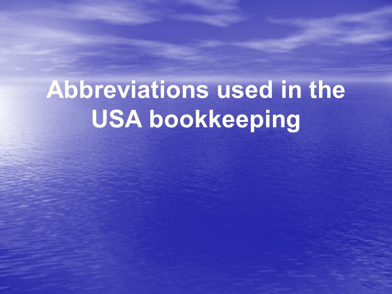 Abbreviations used in the USA bookkeeping